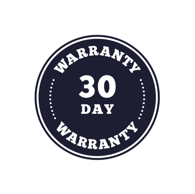 30 Day Warranty